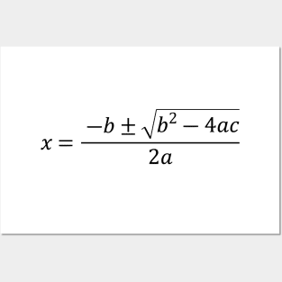 The Quadratic Formula (Black) Posters and Art